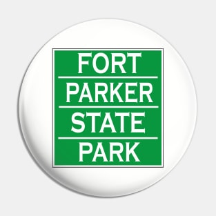 FORT PARKER STATE PARK Pin