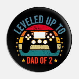 leveled up to dad of 2 video gamers funny gaming Dad of 2 Pin