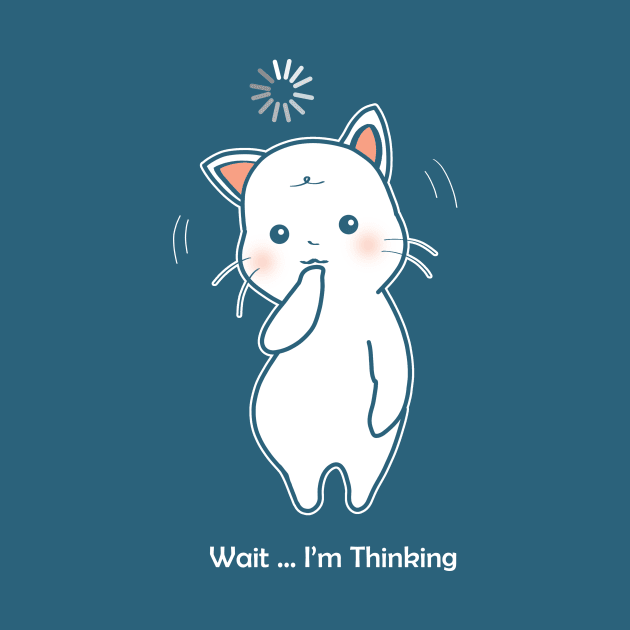Wait ... I'm thinking by Athikan