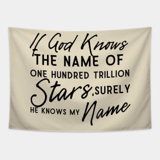 God Knows My Name Design Tapestry