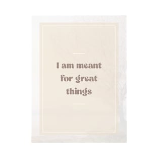 Great Things Poster T-Shirt