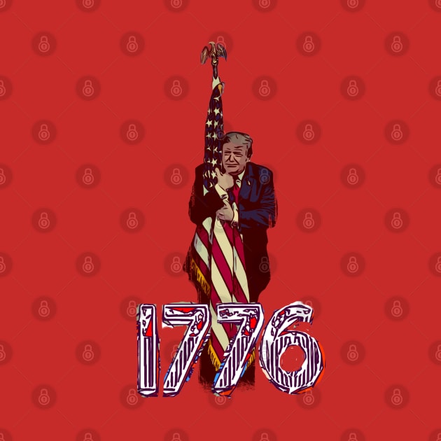 1776 Trump July 4th independence day by FasBytes