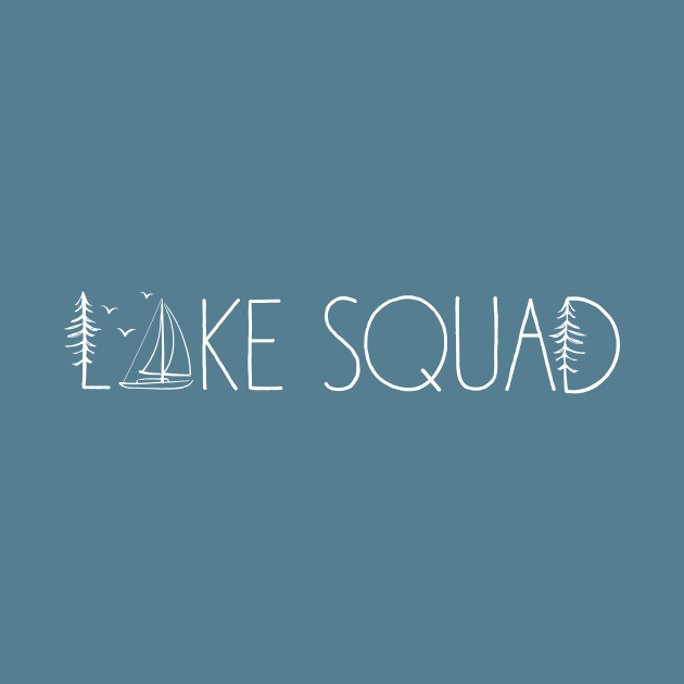 LAKE SQUAD by GreatLakesLocals