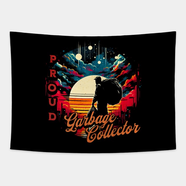 Proud Garbage Collector Untold Heroes Design Tapestry by Miami Neon Designs