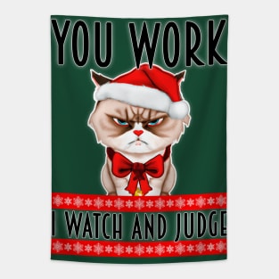 You Work, I Watch And Judge - Ugly Christmas Sweater Style Tapestry