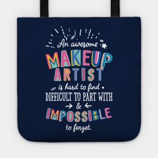 An awesome Makeup Artist Gift Idea - Impossible to Forget Quote Tote