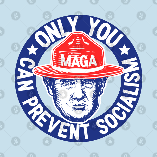 Anti Socialism | Only You Can Prevent Socialism | White Stroke by anycolordesigns