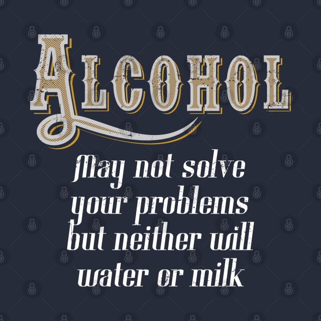 Funny Alcohol Quote by EddieBalevo