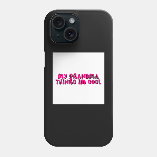 Im Cool Phone Case by DiorBrush