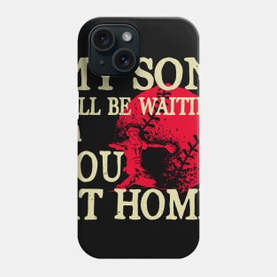 My Son Will Be Waiting on You At Home Baseball Catcher Tank Top Phone Case