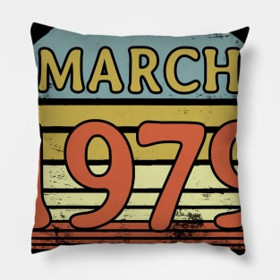 Born March 1979 40th Birthday Gifts Pillow