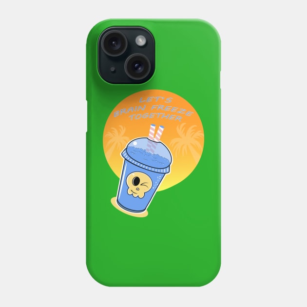 Let's Brain Freeze Together Phone Case by Coowo22