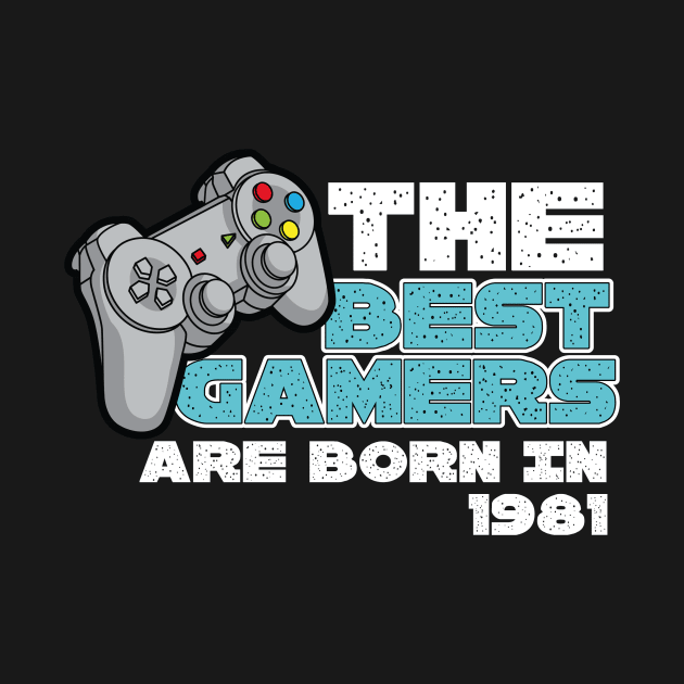 The Best Gamers Are Born In 1981 by Diannas