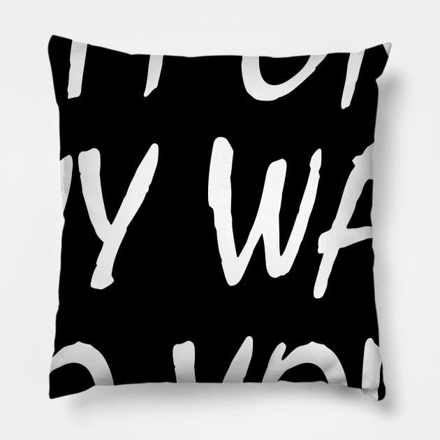 I'm On My Way White Lie Party | Funny White lie party Pillow by Get Yours