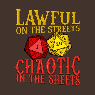 Lawful and Chaotic T-Shirt