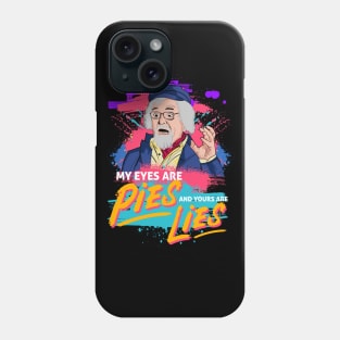 Johnny Nice Painter - My Eyes are Pies and Yours are Lies Phone Case