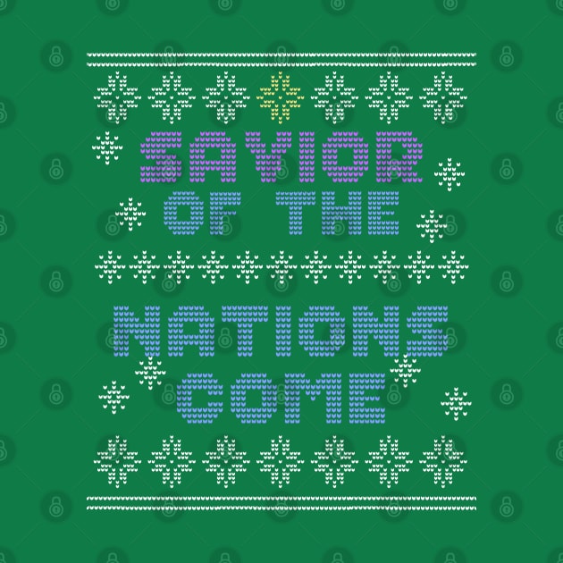 Savior of the Nations, Come! Ugly Advent Sweater Shirt by Lemon Creek Press