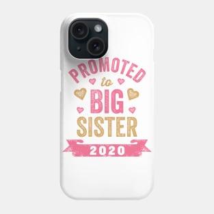 Promoted To Big Sister 2020 Phone Case