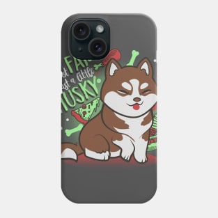 I'm just a little husky! Brown Ver. Phone Case