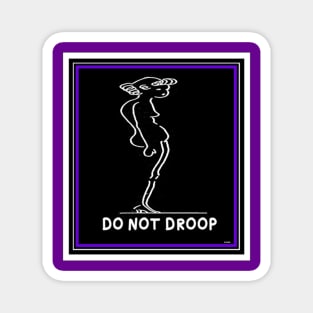 DON'T DROOP POSTURE HOOEY BETTER BEAUTY Magnet