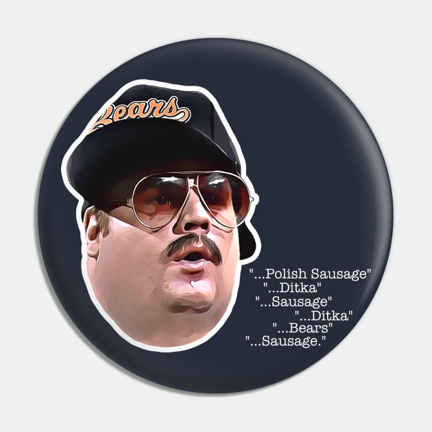 Polish Sausage Bears Ditka Sausage Pin by darklordpug