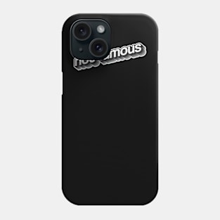 not famous Phone Case