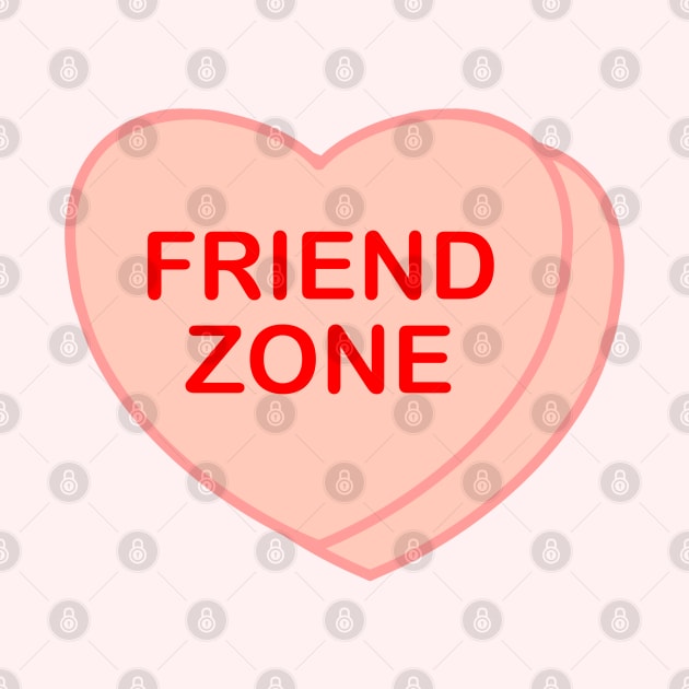 Conversation Heart: Friend Zone by LetsOverThinkIt