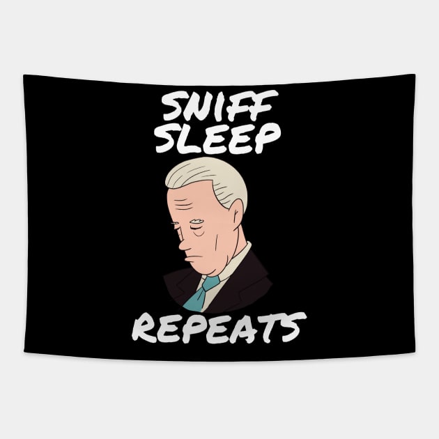 sniff sleep repeat joe biden Tapestry by RayaneDesigns