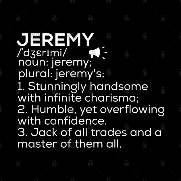 Jeremy Name Definition Jeremy Meaning Jeremy Name Meaning by TeeLogic