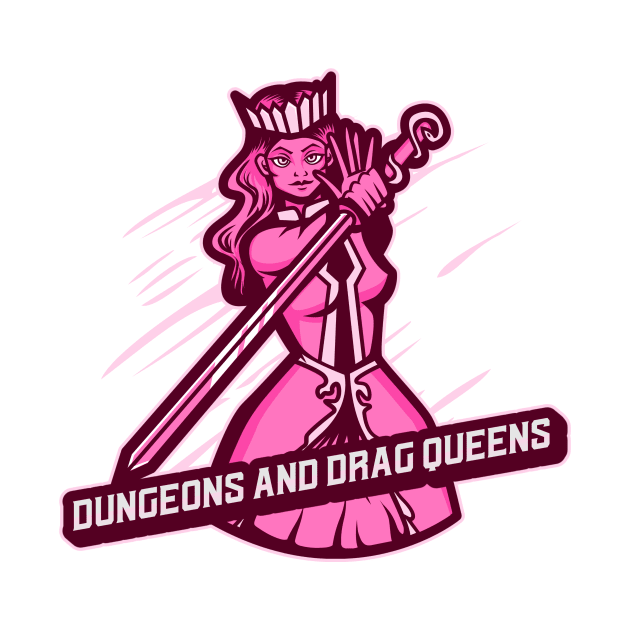 Dungeons and Dragqueens by BountL