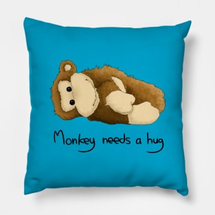 Monkey needs a hug Pillow