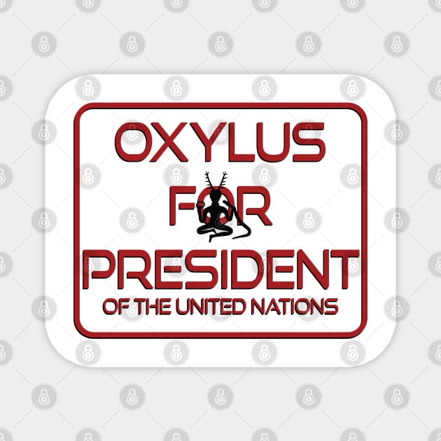 Oxylus For President Magnet by MadmanDesigns