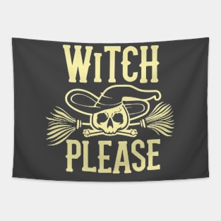 Halloween Witch Please Skull Tapestry