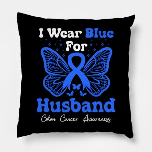 I Wear Blue For My Husband Butterfly Colon Cancer Pillow