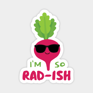 I'm so Rad-ish Magnet