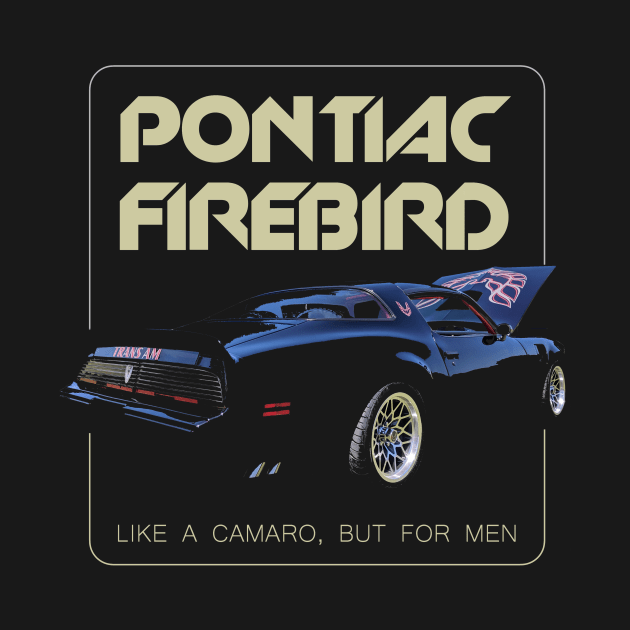 Firebird - Like a Camaro for Men (BLACK) by MotorPix