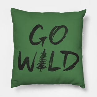 GO WILD Pillow