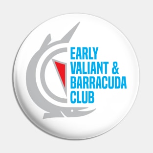 Early Valiant & Barracuda Club Shirt (Barracuda T-Shirt Back) Pin