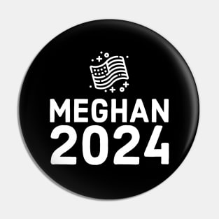 Meghan 2024 Pin