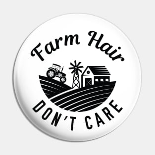 Farm Hair Don’t Care Pin