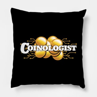 Numismatics Coinologist Coin Collecting Hobby Pillow