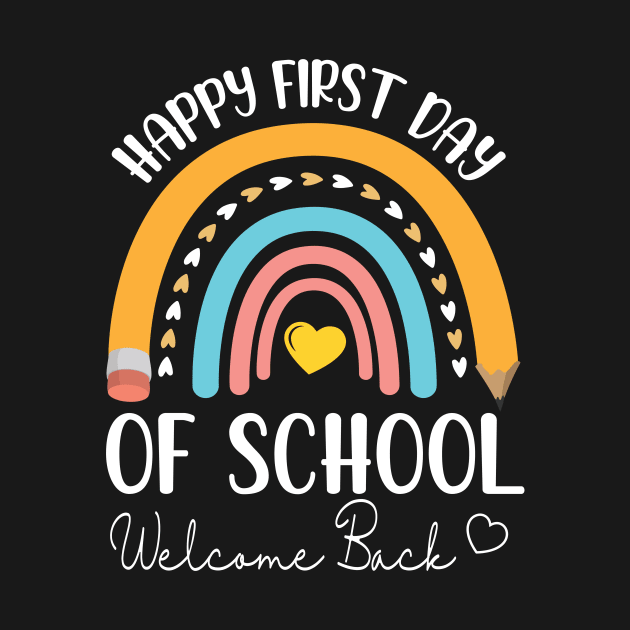 Pencil Hearts Rainbow Happy First Day Of School Welcome Back by joandraelliot