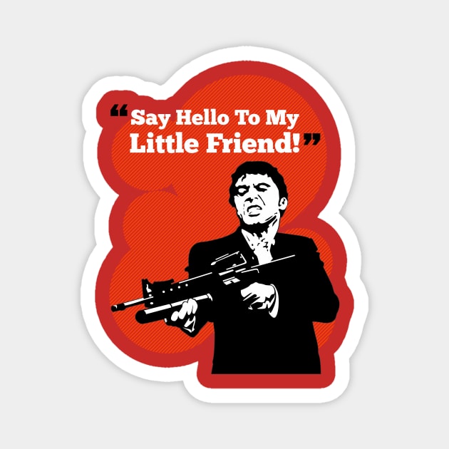 Scarface Magnet by Crazycloth