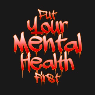 Mental Health First T-Shirt