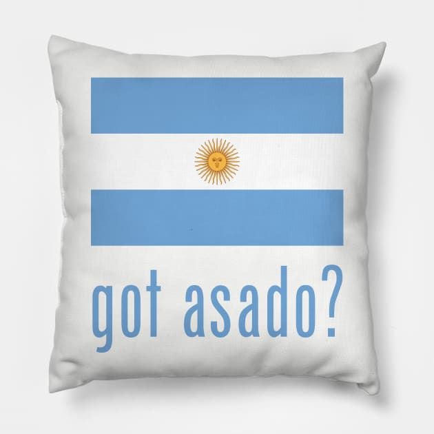 got asado? Pillow by MessageOnApparel