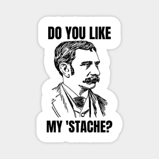 Do You Like My 'Stache? Magnet