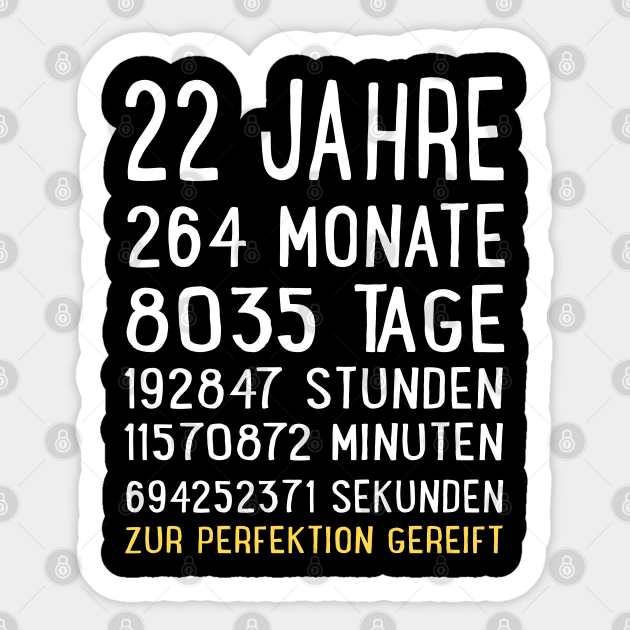 22 Geburtstag Zweiundzwanzig Jahre Alt Countdown Geburtstag 22 Und Ehrfurchtigen Geschenk 22nd Birthday Sticker Teepublic