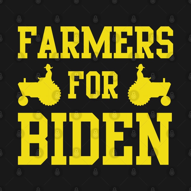 Farmers For Joe Biden 2020 Election Anti Trump by E