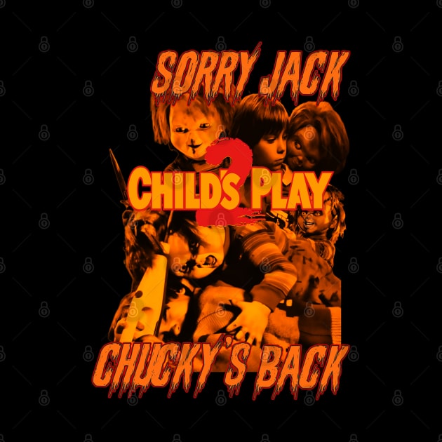 Sorry Jack Chucky's Back (Version 1) by The Dark Vestiary