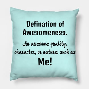 Awesomeness Pillow